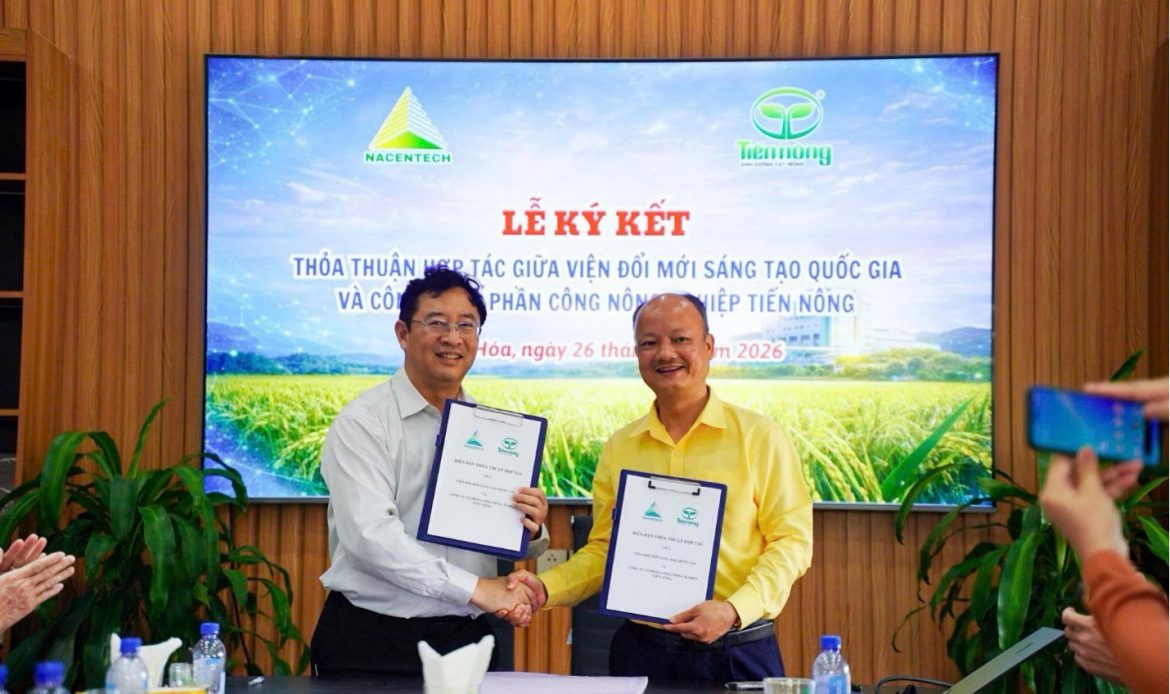 Lễ ký kết thoả thuận hợp tác giữa Viện Đổi mới Sáng tạo Quốc gia và Công ty Cổ phần Công Nông nghiệp Tiến Nông